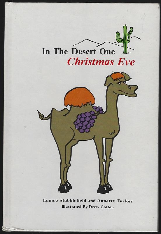 Stubblefield, Eunice and Annette Tucker - In the Desert One Christmas Eve