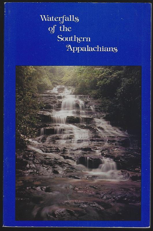 Image for WATERFALLS OF THE SOUTHERN APPALACHIANS