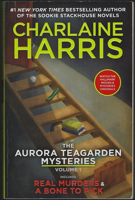 Harris, Charlaine - Aurora Teagarden Mysteries Real Murders and a Bone to Pick