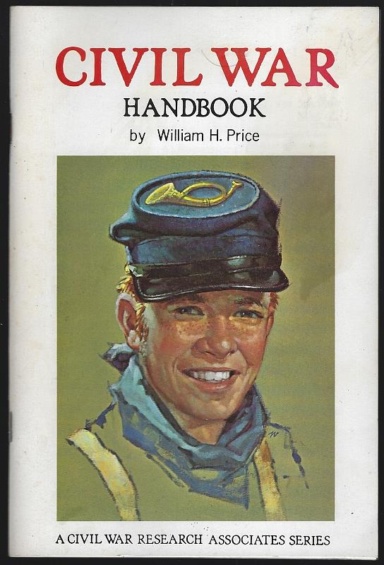 Price, William - Civil War Handbook a Civil War Research Associates Series