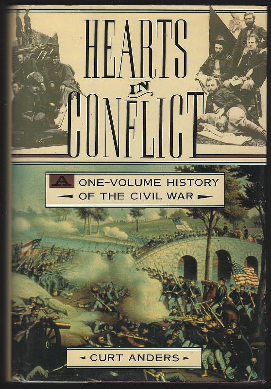 Image for HEARTS IN CONFLICT A One Volume History of the Civil War