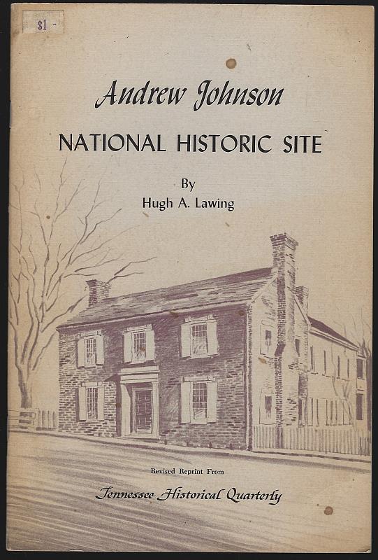 Lawing, Hugh - Andrew Johnson National Monument