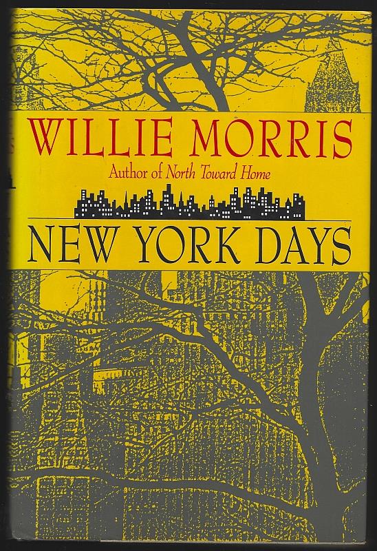 Morris, Willie - New York Days