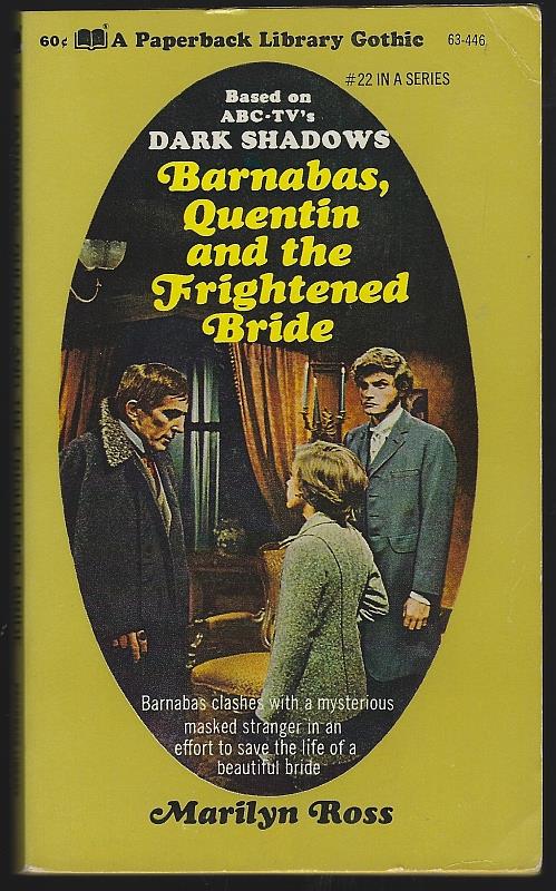 Ross, Marilyn - Barnabas, Quentin and the Frightened Bride