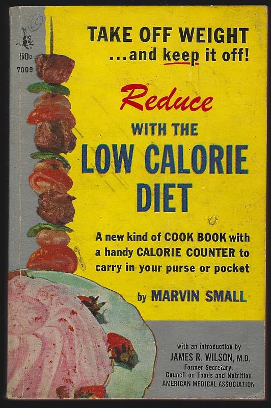Small, Marvin - Low Calorie Diet