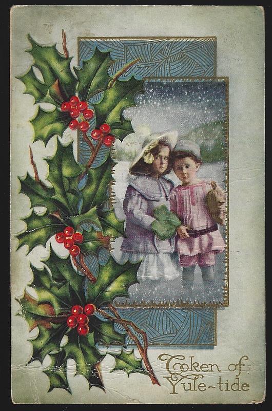 Postcard - Token of Yule-Tide Postcard with Children and Holly