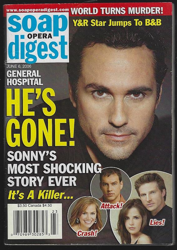 Soap Opera Digest - Soap Opera Digest June 6, 2006