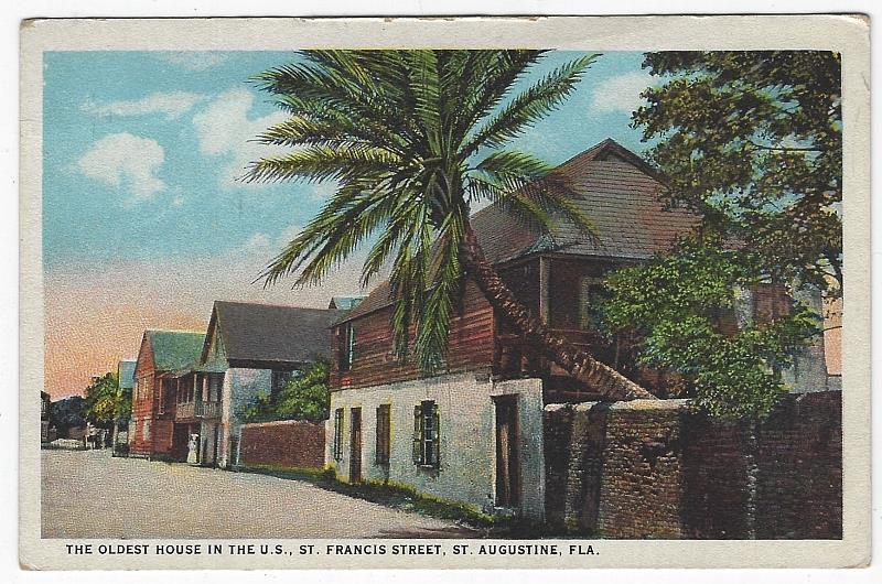 Postcard - Oldest House in the Us, St. Francis Street, St. Augustine, Florida