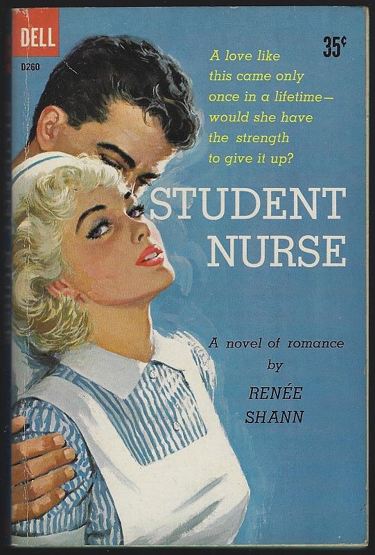 Shann, Renee - Student Nurse a Novel of Romance