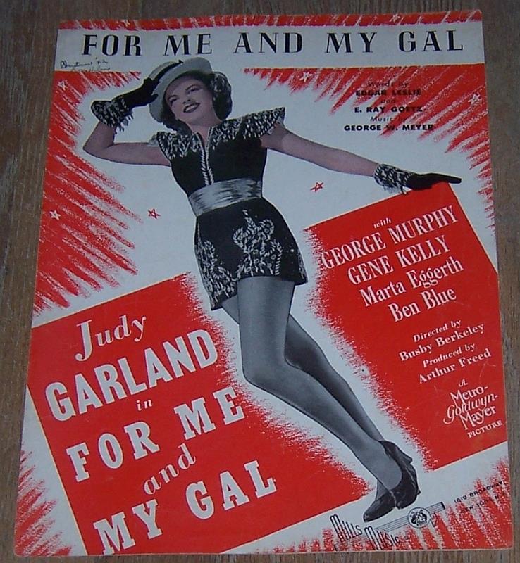 Sheet Music - For Me and My Gal
