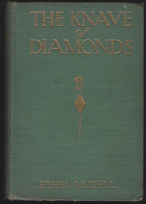 Dell, Ethel M. - Knave of Diamonds