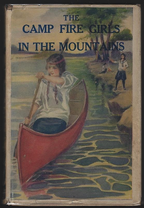 Stewart, Jane L. - Camp Fire Girls in the Mountains Or Bessie King's Strange Adventure