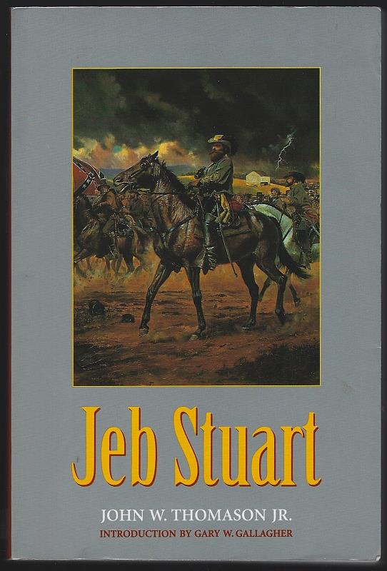 Thomason, John - Jeb Stuart