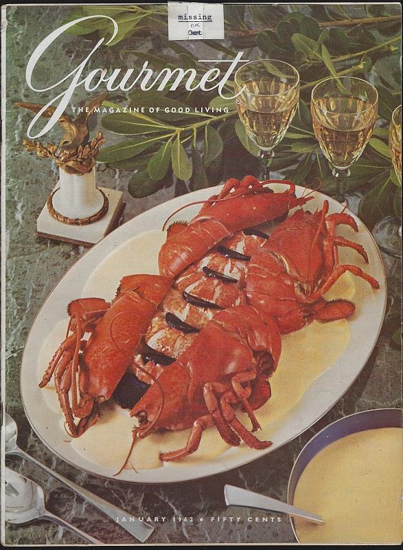 Gourmet Magazine - Gourmet Magazine January 1962 the Magazine of Good Living