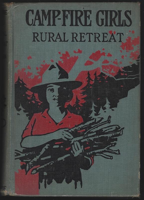 Image for CAMP FIRE GIRLS' RURAL RETREAT OR THE QUEST OF A SECRET