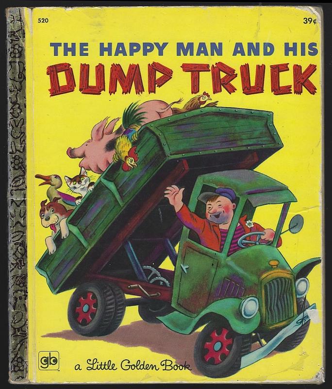 Miryam - Happy Man and His Dump Truck