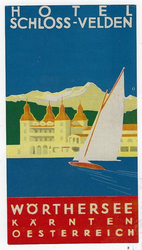 Advertisement - Vintage Luggage Label for Hotel Schloss-Velden, Worthersee, Karnten, Oesterreich, Austria
