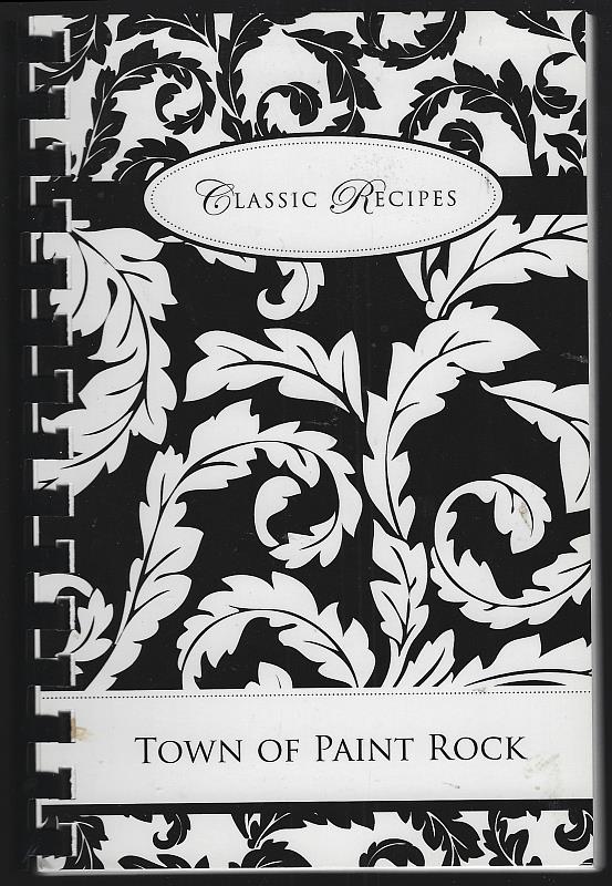 Town Of Paint Rock - Classic Recipes