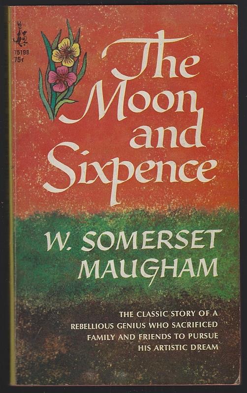 Maugham, W. Somerset - Moon and Sixpence