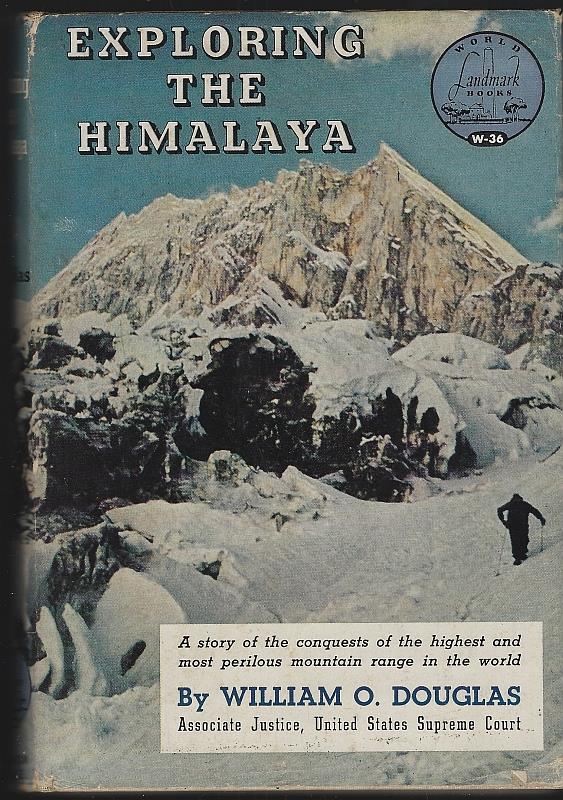 Image for EXPLORING THE HIMALAYA A Story of the Conquests of the Highest and Most Perilous Mountain Range in the World