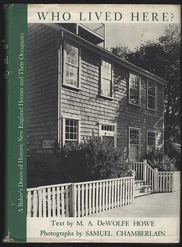 Image for WHO LIVED HERE A Baker's Dozen of Historic New England Houses and Their Occupants