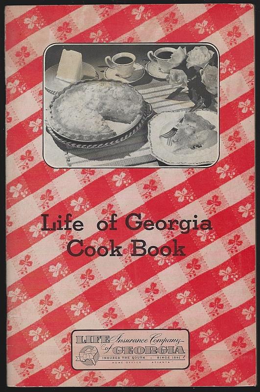 Rothermel, Winifred editor - Life of Georgia Cook Book
