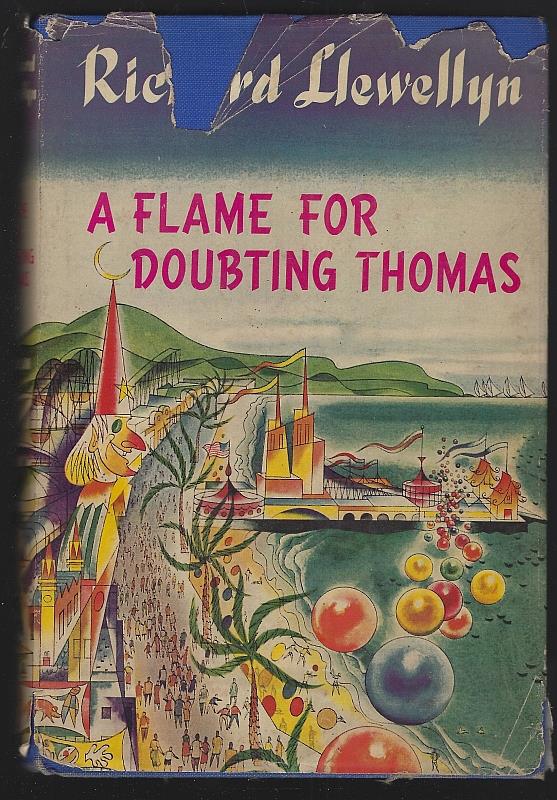 Llewellyn, Richard - Flame for Doubting Thomas