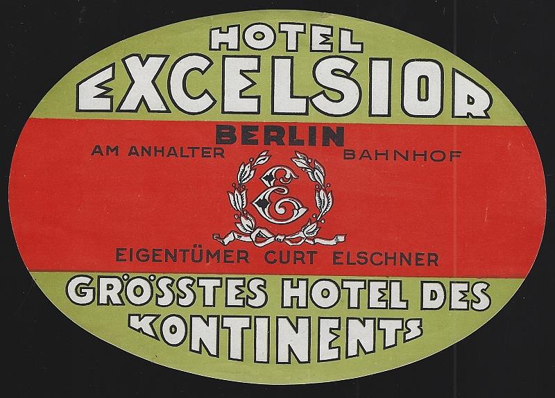 Advertisement - Vintage Luggage Label for Hotel Excelsior, Berlin, Germany