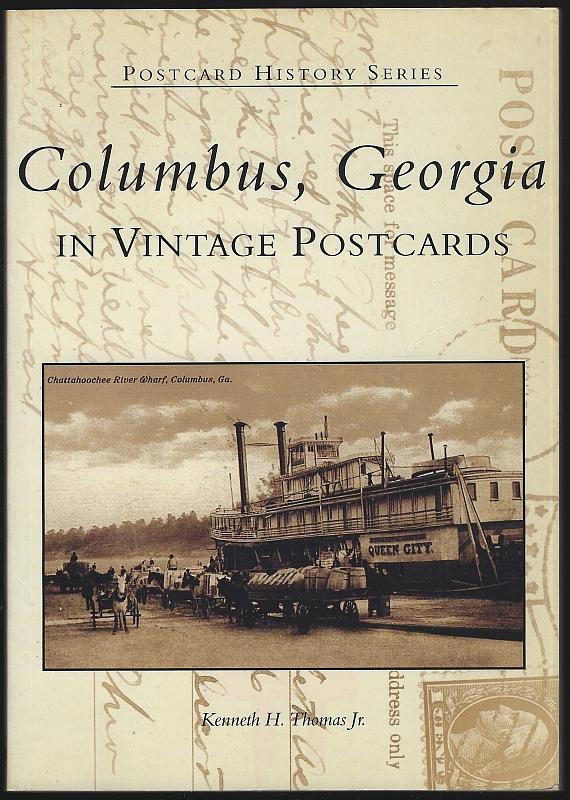 Thomas, Kenneth H. - Columbus, Georgia in Vintage Postcards