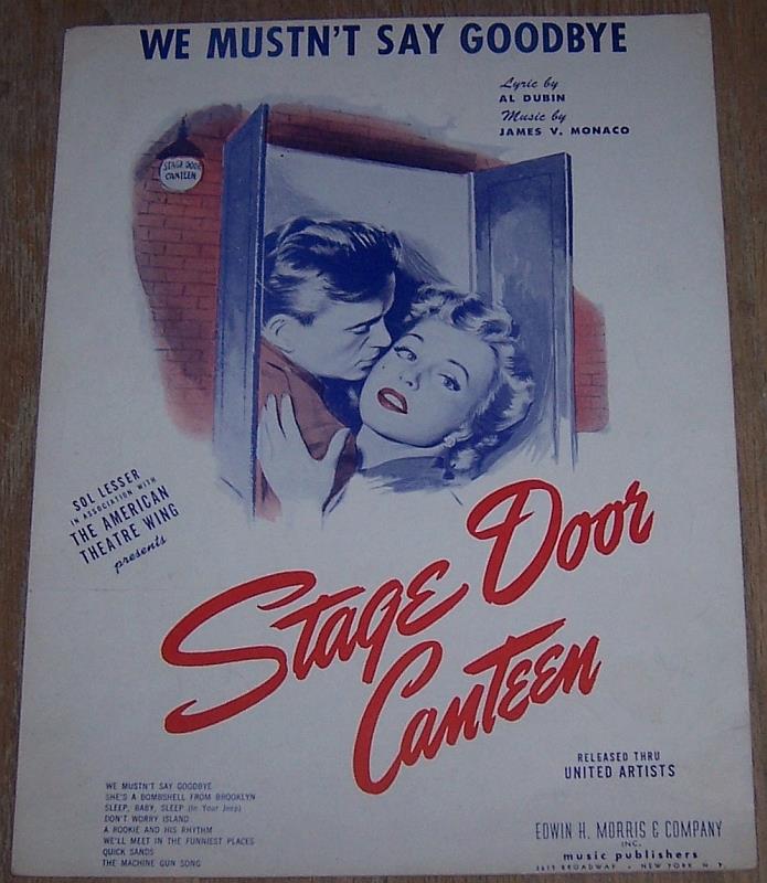 Sheet Music - We Mustn't Say Goodbye