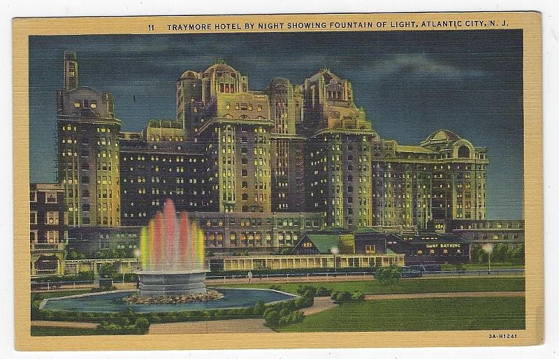 Postcard - Traymore Hotel By Night Showing Fountain of Light, Atlantic City, New Jersey
