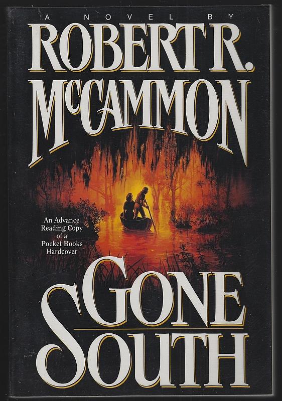 McCammon, Robert - Gone South