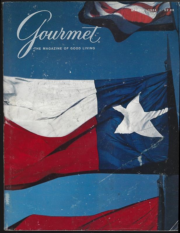Gourmet Magazine - Gourmet Magazine March 1984 the Magazine of Good Living