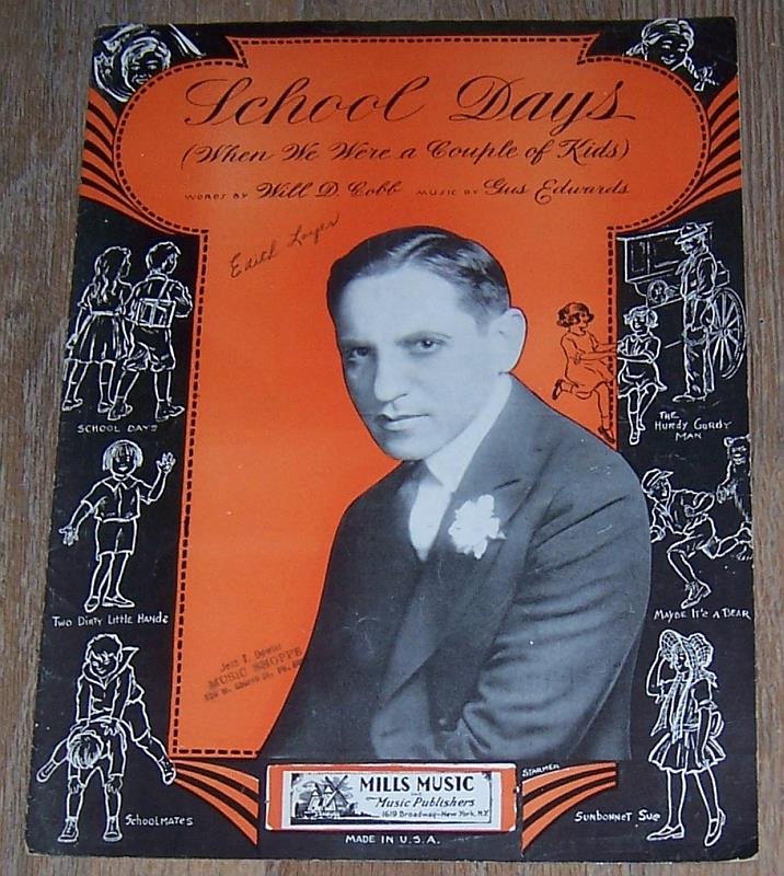 Sheet Music - School Days (When We Were a Couple of Kids)