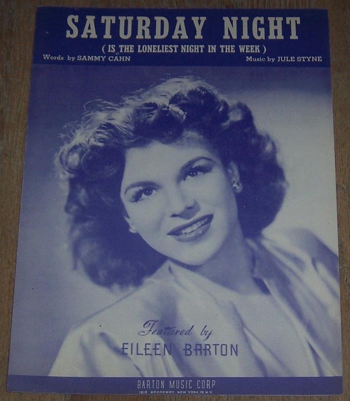 Sheet Music - Saturday Night (Is the Loneliest Night in the Week)