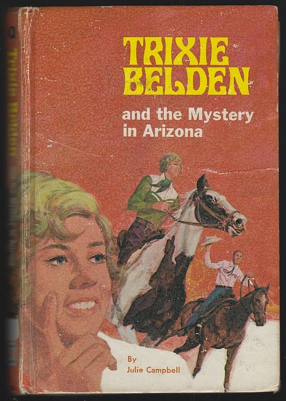 Campbell, Julie - Trixie Belden and the Mystery in Arizona