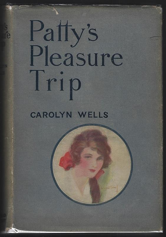 Wells, Carolyn - Patty's Pleasure Trip