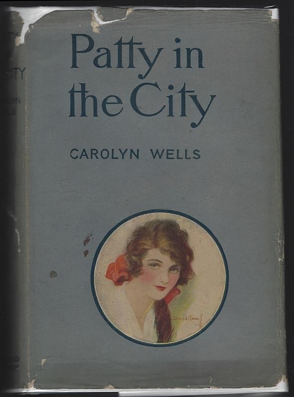 Wells, Carolyn - Patty in the City