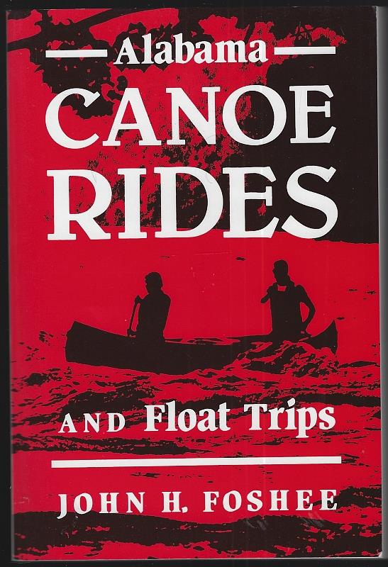 Foshee, John - Alabama Canoe Rides and Float Trips