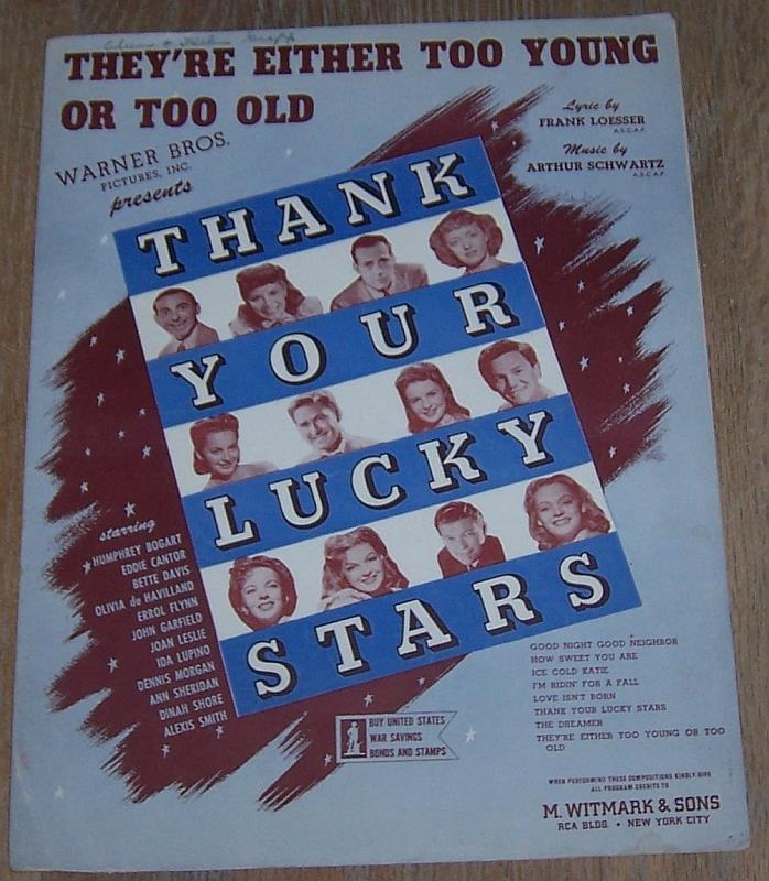 Sheet Music - They're Either Too Young Or Too Old