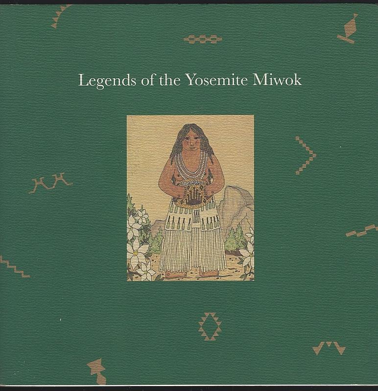 Image for LEGENDS OF THE YOSEMITE MIWOK