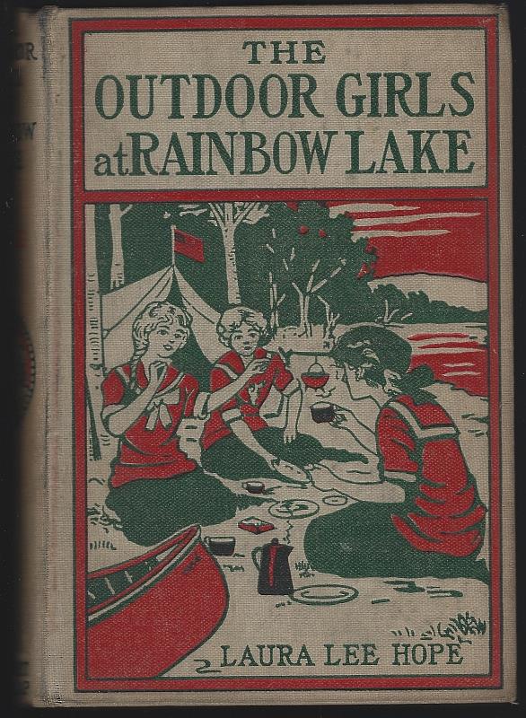 Hope, Laura Lee - Outdoor Girls at Rainbow Lake Or the Stirring Cruise of the Motor Boat Gem