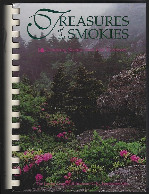 Image for TREASURES OF THE SMOKIES Tempting Recipes from East Tennessee