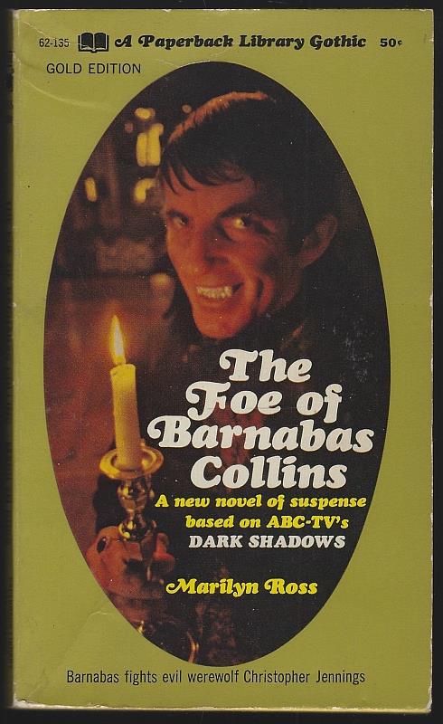 Ross, Marilyn - Foe of Barnabas Collins