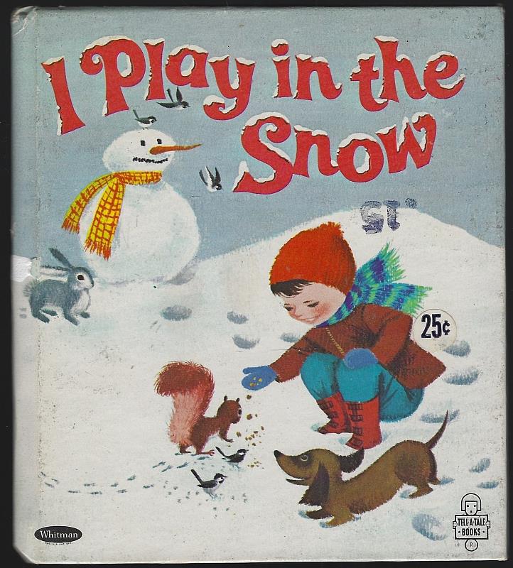 Image for I PLAY IN THE SNOW