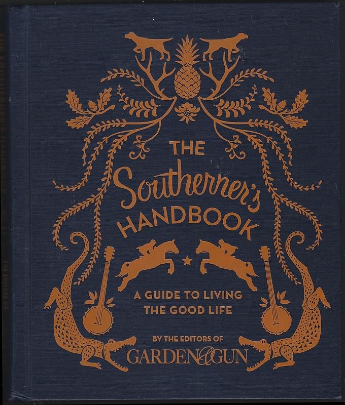 Image for SOUTHERNER'S HANDBOOK A Guide to Living the Good Life