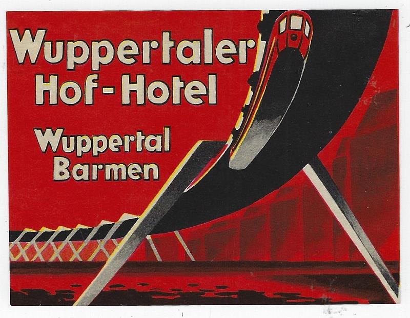 Advertisement - Vintage Luggage Label for Wuppertaler Hof-Hotel, Wuppertal, Barmen, Germany