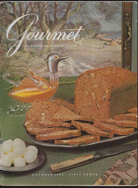 Gourmet Magazine - Gourmet Magazine October 1962 the Magazine of Good Living
