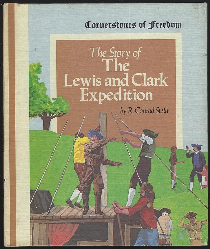 Image for STORY OF THE LEWIS AND CLARK EXPEDITION