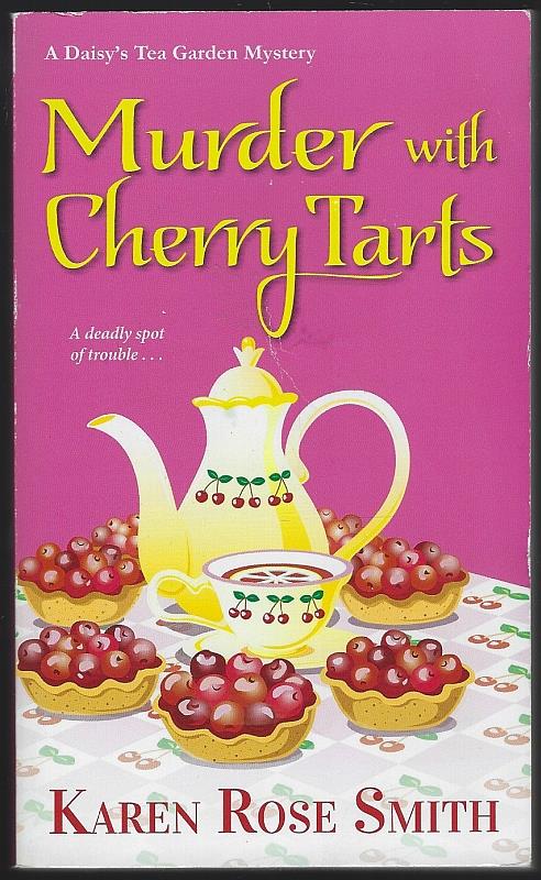 Smith, Karen Rose - Murder with Cherry Tarts